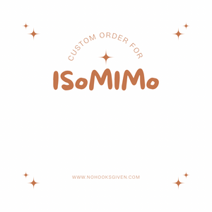 Custom order for ISoMIMo