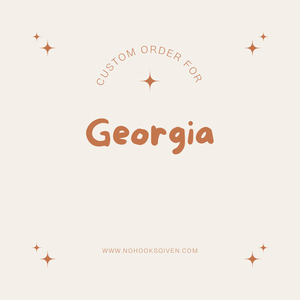 Custom order for Georgia